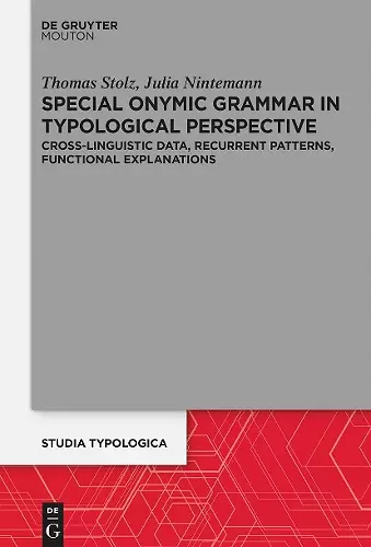 Special Onymic Grammar in Typological Perspective cover