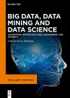 Big Data, Data Mining and Data Science cover