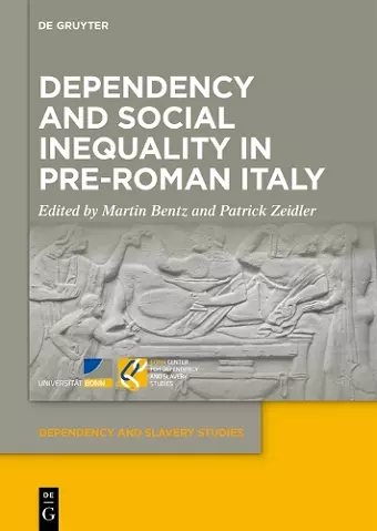 Dependency and Social Inequality in Pre-Roman Italy cover