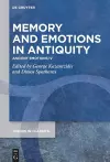 Memory and Emotions in Antiquity cover