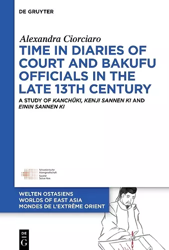 Time in Diaries of Court and Bakufu Officials in the late 13th Century cover