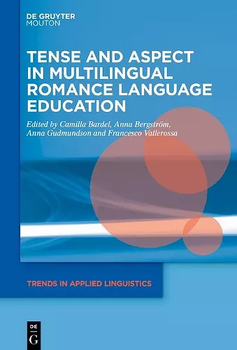 Tense and Aspect in Multilingual Romance Language Education cover