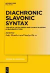 Diachronic Slavonic Syntax cover