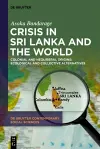 Crisis in Sri Lanka and the World cover