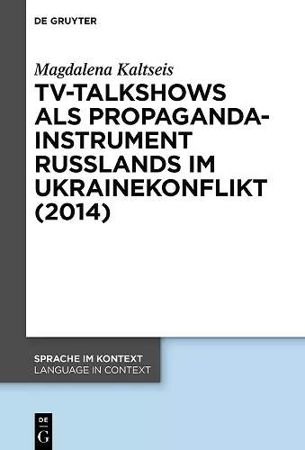 TV-Talkshows als Propagandainstrument Russlands im Ukrainekonflikt (2014) cover