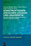 Konstruktionen zwischen Lexikon und Grammatik cover