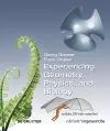 Experiencing Geometry, Physics, and Biology cover