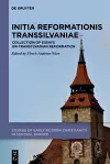 Initia Reformationis Transsilvaniae cover