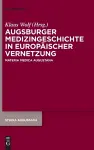 Augsburger Medizingeschichte in Europäischer Vernetzung cover