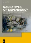 Narratives of Dependency cover