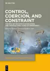 Control, Coercion, and Constraint cover