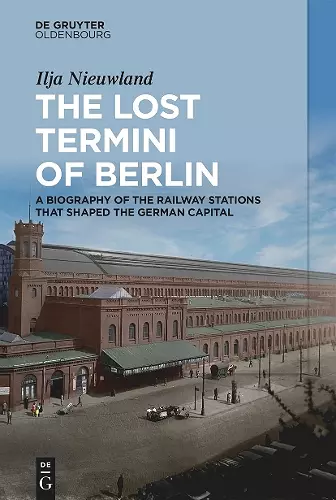The Lost Termini of Berlin cover