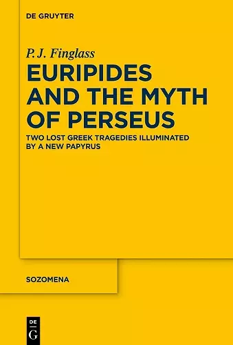 Euripides and the Myth of Perseus cover