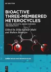 Bioactive Three-Membered Heterocycles cover