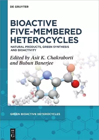 Bioactive Five-Membered Heterocycles cover