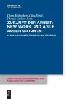 Zukunft Der Arbeit: New Work Und Agile Arbeitsformen cover