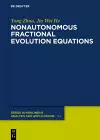 Nonautonomous Fractional Evolution Equations cover