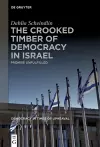 The Crooked Timber of Democracy in Israel cover