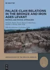 Palace-Clan Relations in the Bronze and Iron Ages Levant cover