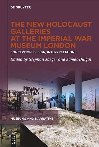 The New Holocaust Galleries at the Imperial War Museum London cover