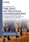 The Gait as Political Choreography cover