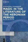 Magic in the Literature of the Neronian Period cover