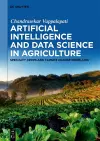 Artificial Intelligence and Data Science in Agriculture cover