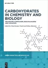 Carbohydrates in Chemistry and Biology cover