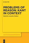 Problems of Reason: Kant in Context cover