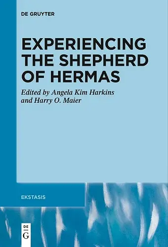 Experiencing the Shepherd of Hermas cover