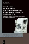 Blackness and Jewishness – Ethiopian Jewry’s Durability cover