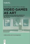 Video Games as Art cover