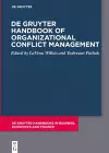 De Gruyter Handbook of Organizational Conflict Management cover