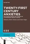 Twenty-First Century Anxieties cover