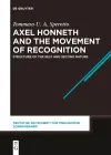 Axel Honneth and the Movement of Recognition cover