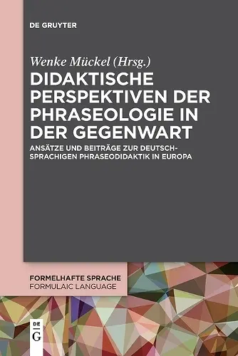 Didaktische Perspektiven der Phraseologie in der Gegenwart cover