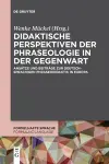 Didaktische Perspektiven der Phraseologie in der Gegenwart cover