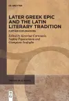 Later Greek Epic and the Latin Literary Tradition cover