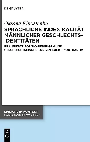 Sprachliche Indexikalität Männlicher Geschlechtsidentitäten cover