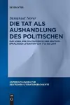 Die Tat als Aushandlung des Politischen cover