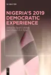 Nigeria's 2019 Democratic Experience cover