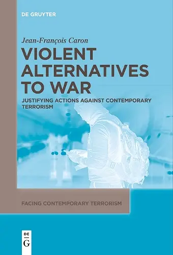 Violent Alternatives to War cover