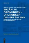 Erzählte Ordnungen - Ordnungen Des Erzählens cover