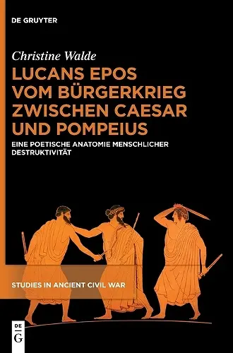 Lucans Epos Vom Bürgerkrieg Zwischen Caesar Und Pompeius cover