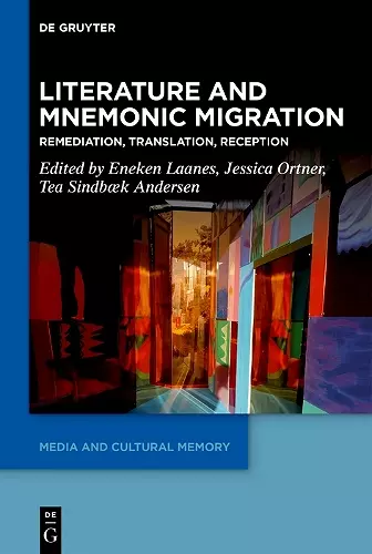 Literature and Mnemonic Migration cover