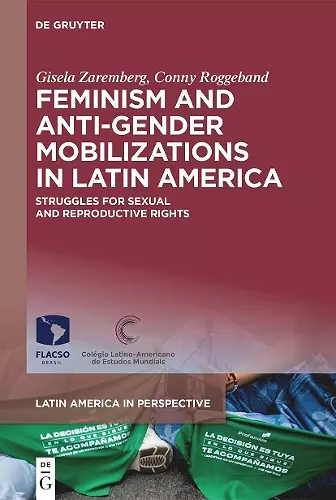 Feminism and Anti-Gender Mobilizations in Latin America cover