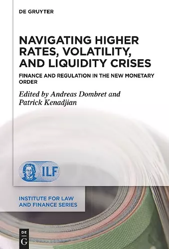 Navigating Higher Rates, Volatility, and Liquidity Crises cover