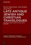 Late Antique Jewish and Christian Travelogues cover