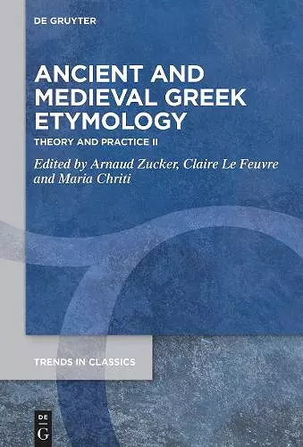 Ancient and Medieval Greek Etymology cover