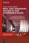 Real and Imaginary Spaces in Tom Stoppard’s Plays cover